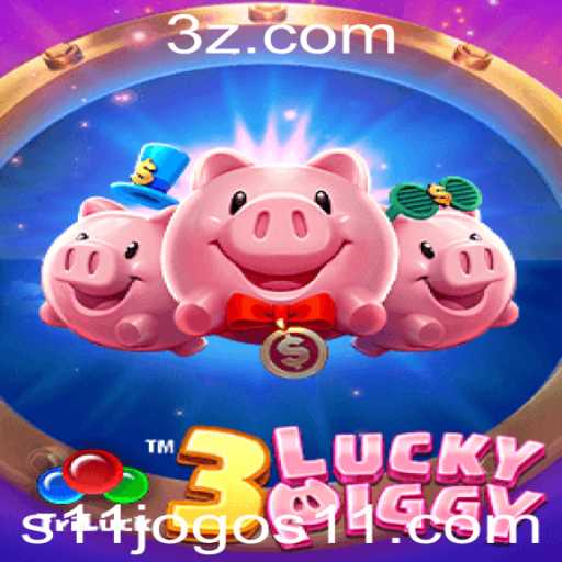 Descubra a Aventura de 3LUCKYPIGGY: Um Novo Jogo para S11