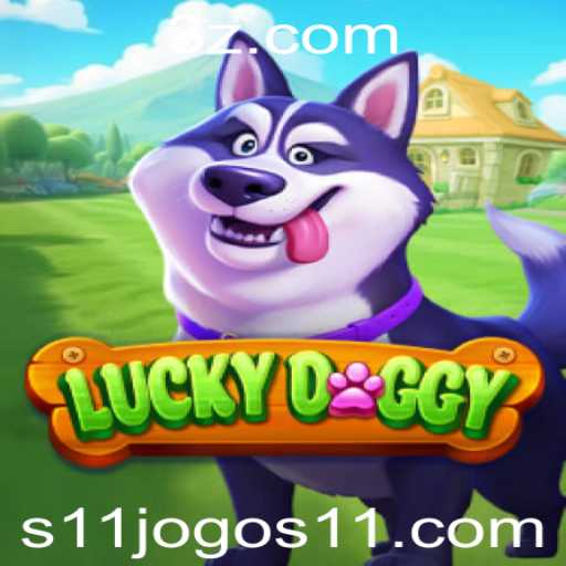 Explorando LuckyDoggy: Um Novo Horizonte nos S11 Jogos