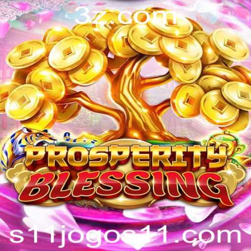 Explorando o Mundo de ProsperityBlessing: Uma Nova Dimensão nos s11 Jogos